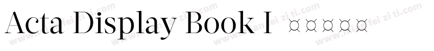 Acta Display Book I字体转换